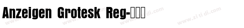 Anzeigen Grotesk Reg字体转换
